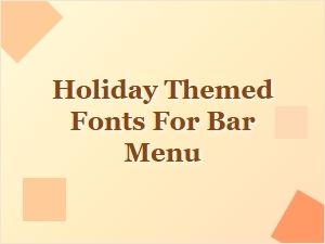 Holiday Themed Free Bar Menu Fonts for Festive Drink Lists