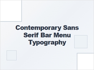 Modern Sans Serif Typography for Cocktail Bar Menus