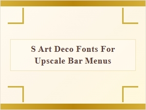 Elegant Art Deco Fonts for Upscale Vintage Bar Menus